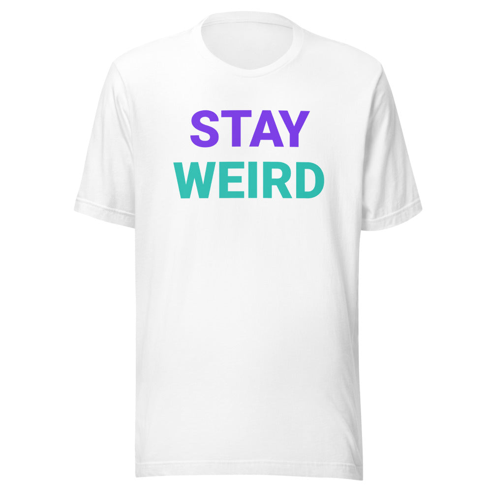 Stay Weird