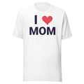 I Love Mom