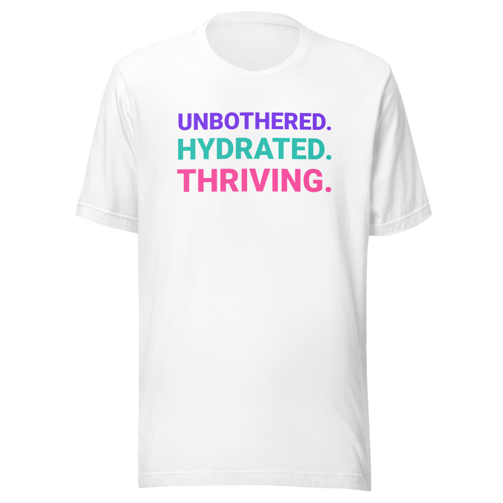 Unbothered and Thriving T-Shirt