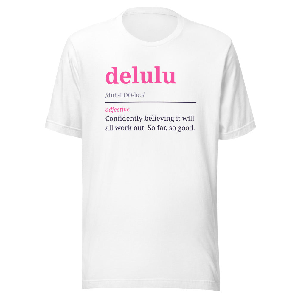 Delulu Definition