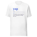 Yap Definition T-Shirt
