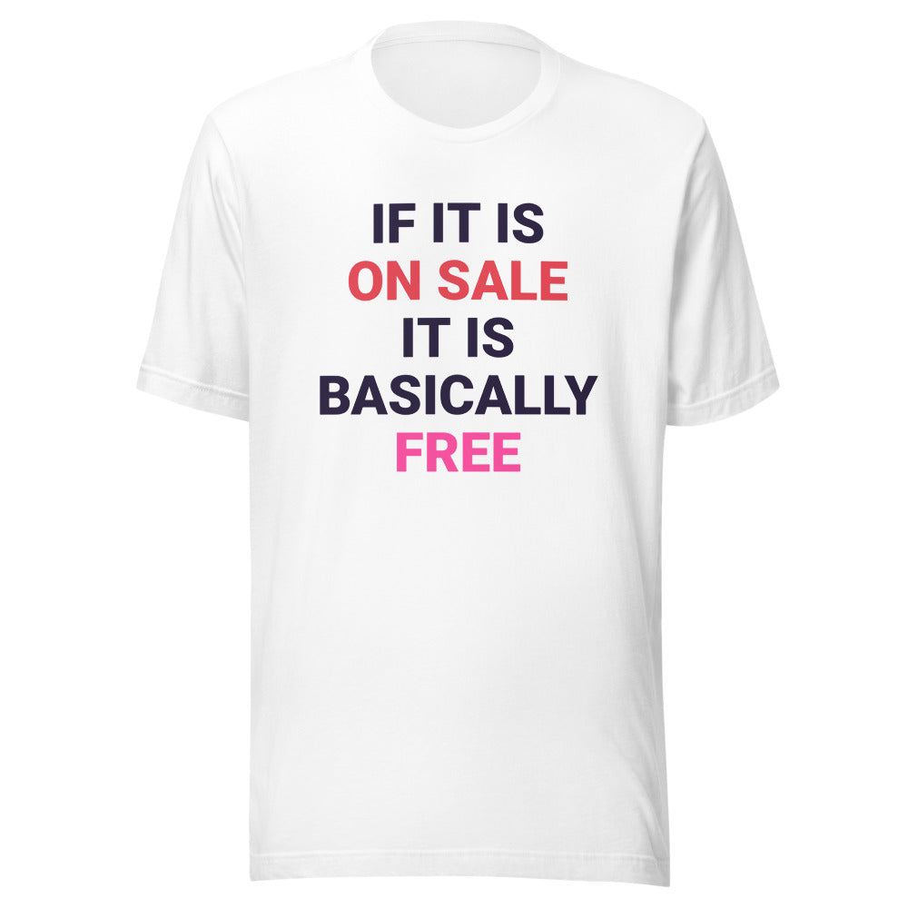 Basically Free T-Shirt